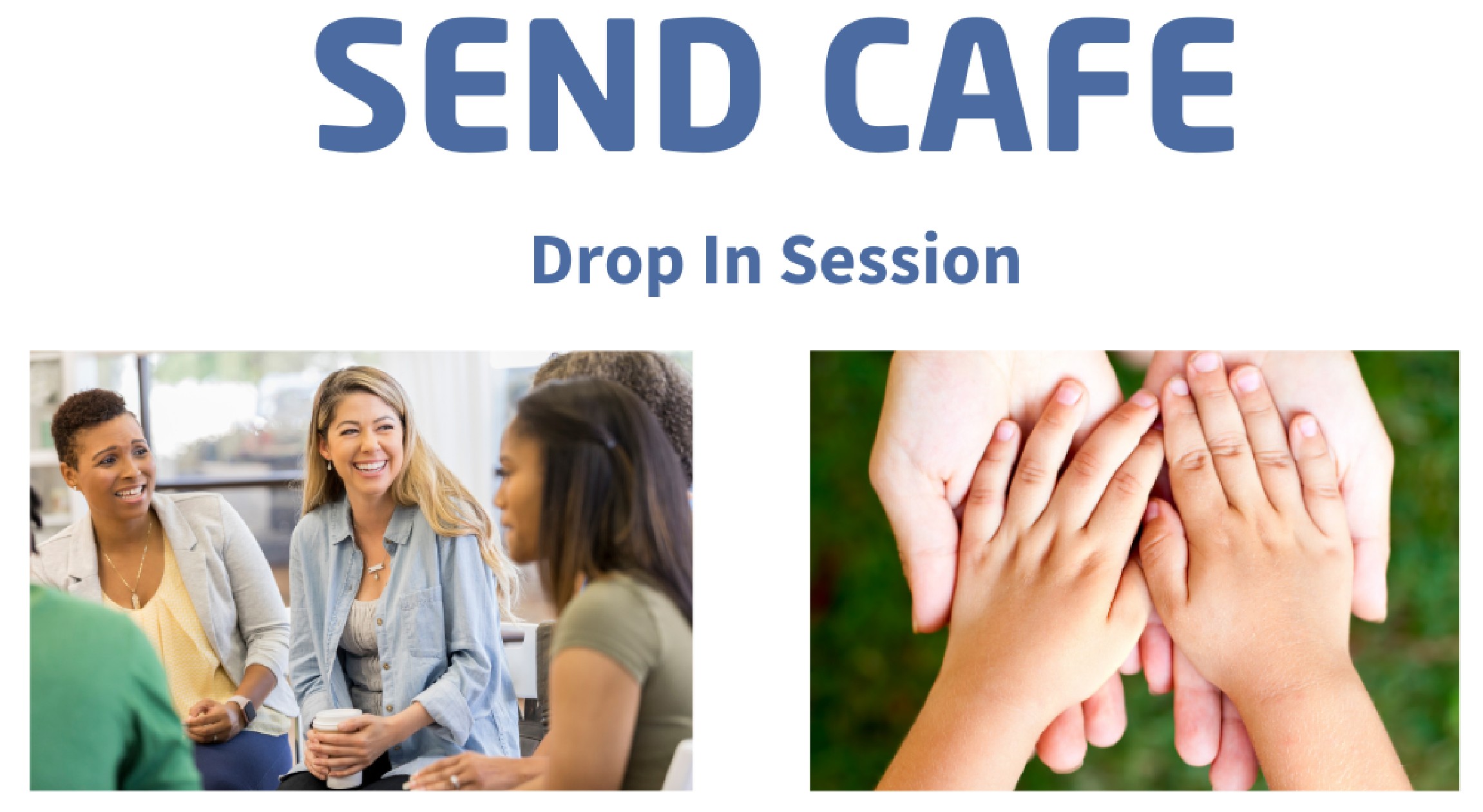 SEND Cafe drop-in session poster
